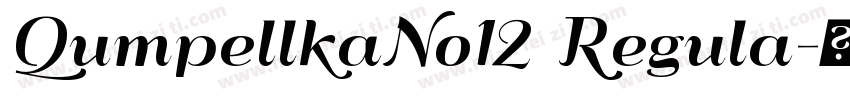 QumpellkaNo12 Regula字体转换